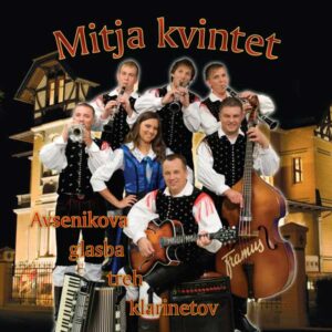 MITJA KVINTET - AVSENIKOVA GLASBA TREH KLARINETOV